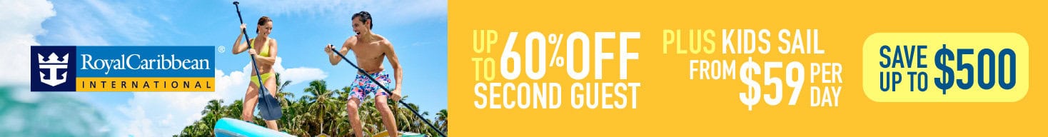 Up to 60% off 2nd Guest + bonus savings