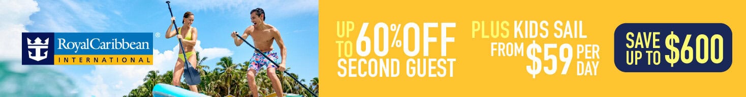 Up to 60% off 2nd Guest + bonus savings