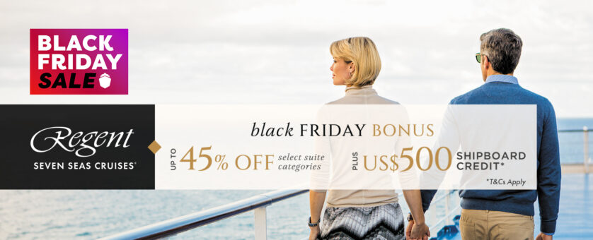Regent Seven Seas - Black Friday Bonus