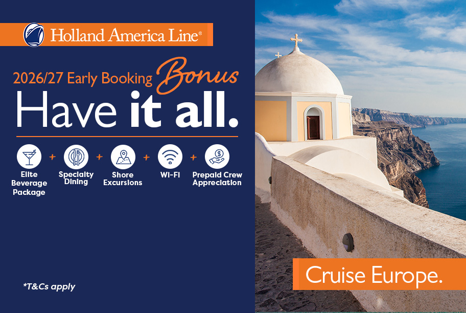 Holland America - Have it all - Beverages + Dining + Shore Excursions + WiFi