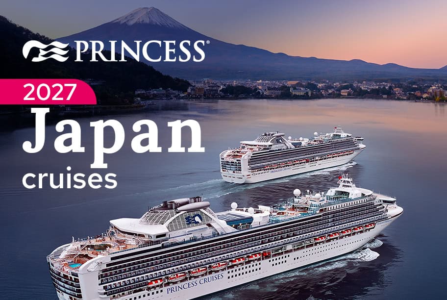 Princess Cruises 2027 Japan Cruises