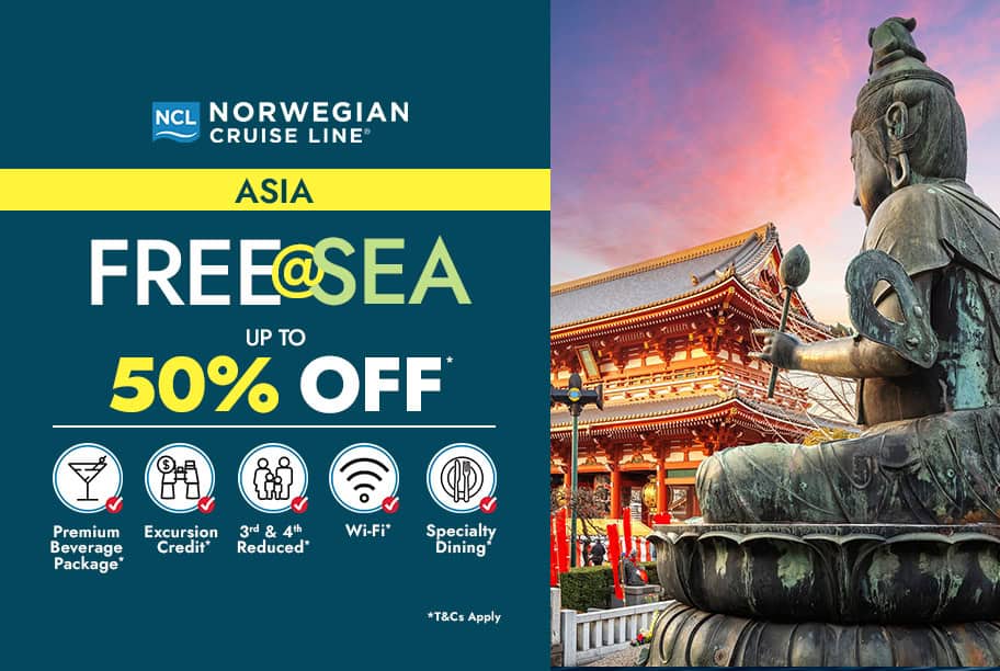 Norwegian Cruises - Free at Sea Up to 50% off Asia