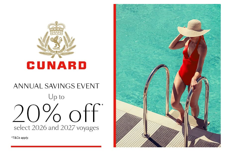 Cunard Annual Savings Event