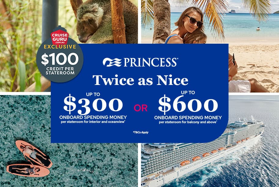 Princess Cruises Twice as Nice