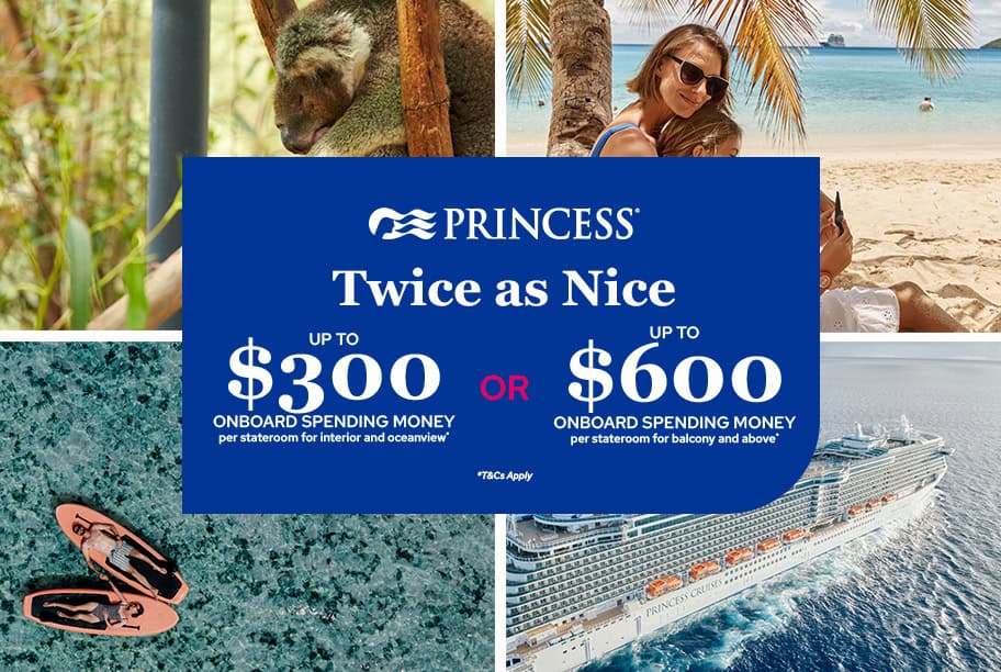 Princess Cruises Twice as Nice