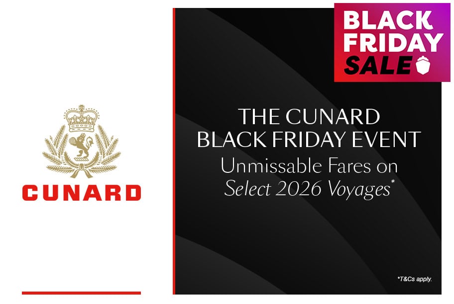Cunard Black Friday Event