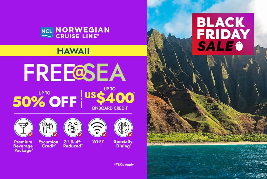 Norwegian Cruise Line - Save Up to 50% + Free @ Sea + Up to US$400 Onboard Credit