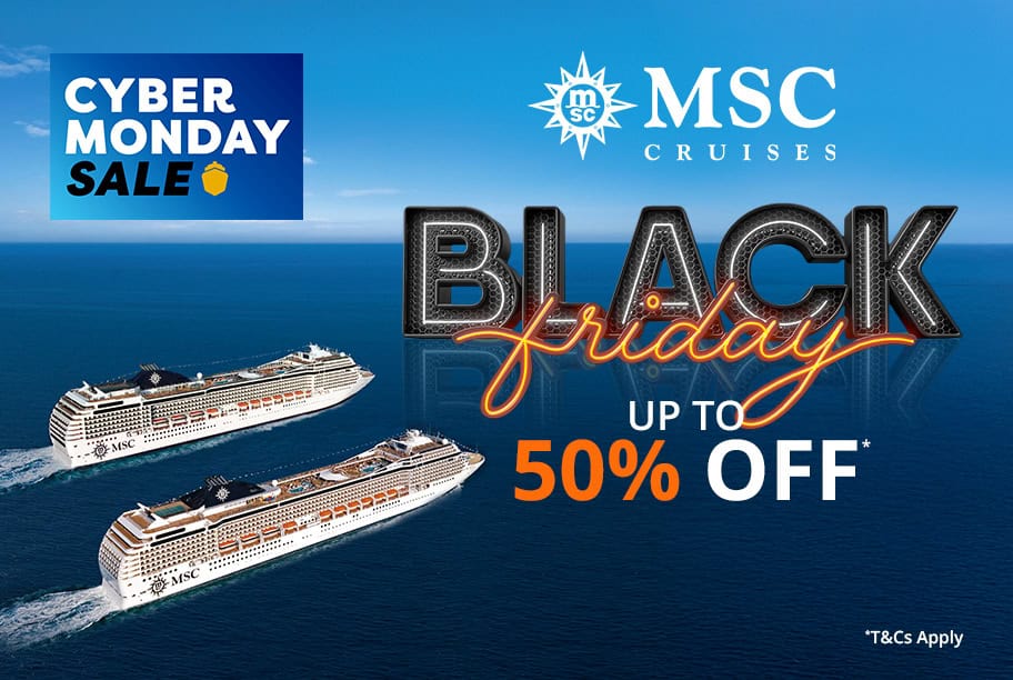 MSC Black Friday Sale - Save up to 50%