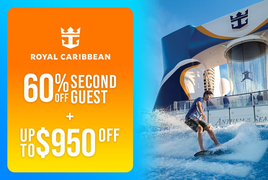 Royal Caribbean - Up to 60% Off 2nd Guest + Up to $950 Off